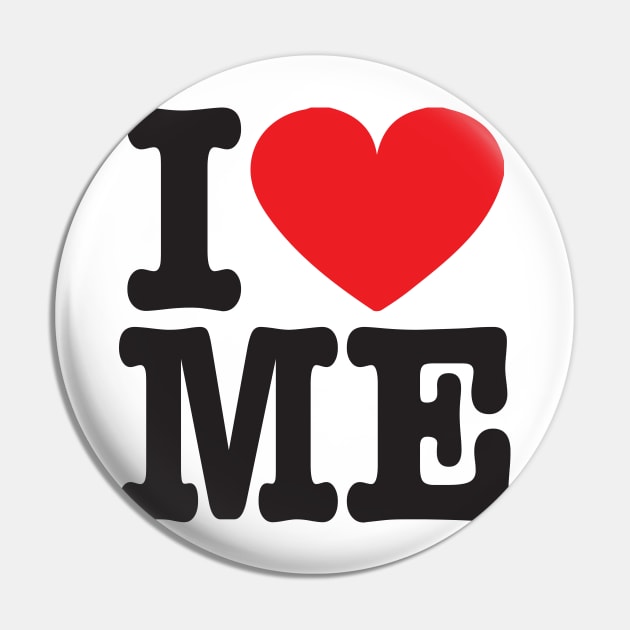 I Love ME Pin by AmuseThings