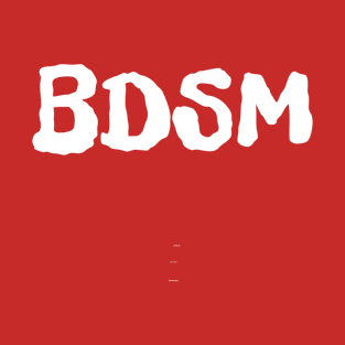 BDSM w T-Shirt