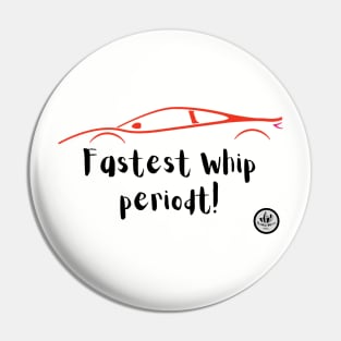 Fast Car Enthusiast Pin