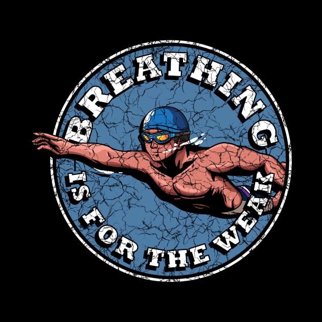 Breathing is Overrated for a Swimmer by Anassein.os