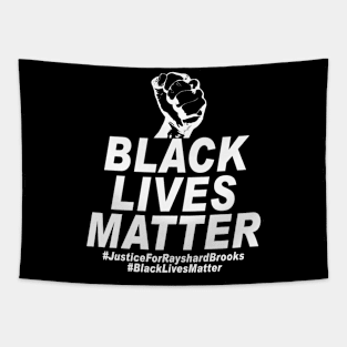 Black Lives Matter #JusticeForRayshardBrooks #BlackLivesMatter W Tapestry