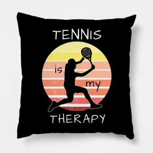 Tennis is my therapy Pillow