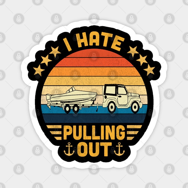 I hate Pulling Out Retro Vintage Magnet by Vcormier