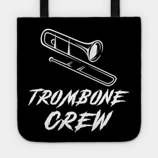 Trombone Crew Awesome Tee: Blasting Laughter in Perfect Harmony! Tote