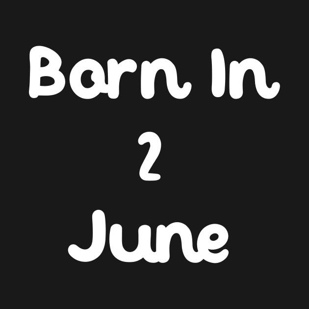 Born In 2 June by Fandie