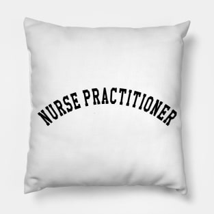 Nurse Practitioner Pillow