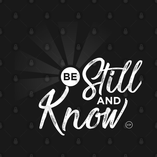 Be Still & Know by CornerstoneFellowship