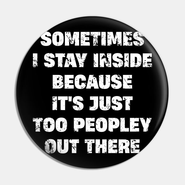 sometimes i stay inside because it's just too peopley out there Pin by ITS RAIN