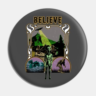 Believe in the unknown Pin