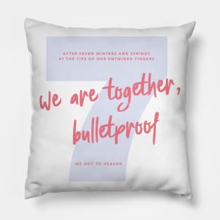 We Are Bulletproof Pillow