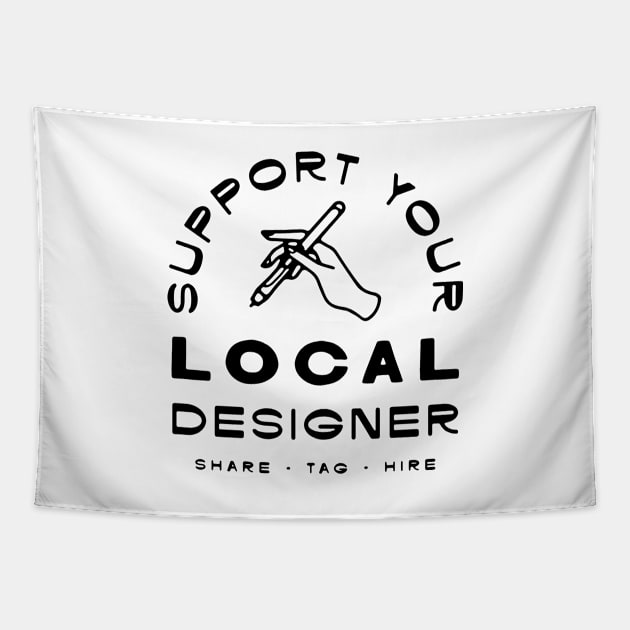 Support Designers Tapestry by Nick Quintero