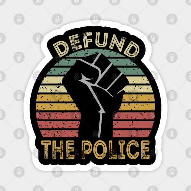 Defund The Police Magnet by DragonTees