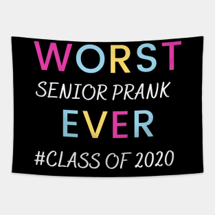 Worst senior prank ever! funny class of 2020 Tapestry