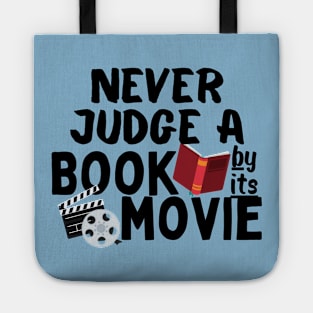 Never Judge A Book By Its Movie Tote