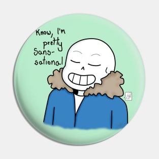 Sans-sational Pin