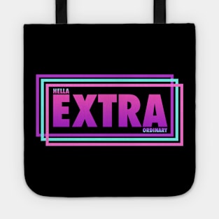 Hella Extra Ordinary Vapor Aesthetics Tote