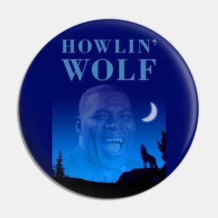 Howlin’ Wolf Pin