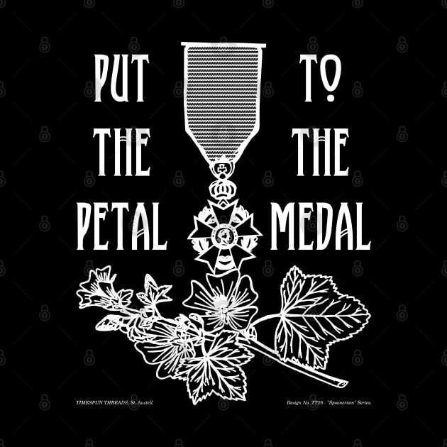 Petal to the Medal by TimespunThreads