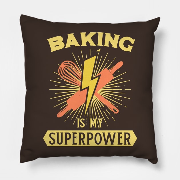 Baking is my Superpower - Baker Christmas Bakery Inspirational Quote Pillow by Shirtbubble