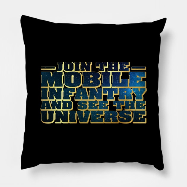 Join the Mobile Infantry Pillow by TheUnseenPeril