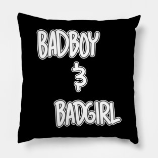 Badboy and Badgirl Pillow