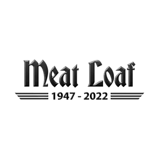 Meatloaf 1947-2022 BAT OUT OF HELL T-Shirt