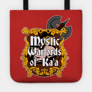 Mystic Warlords of Ka'a Tote