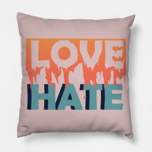 Love vs Hate Pillow