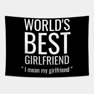 World's Best Girlfriend Tapestry