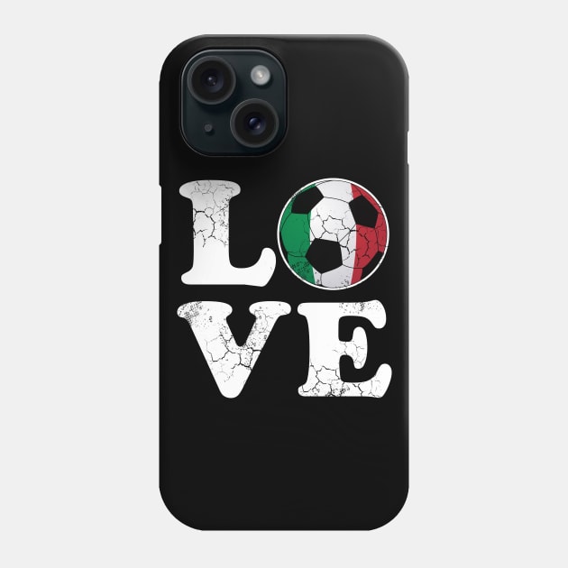 Italian Love Soccer Football Italia Flag Italy Phone Case by E