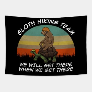 Sloth Hiking Team We Will Get There When We Get There Tapestry