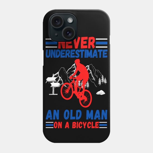 never underestimate an old man on a bicycle Phone Case by JustBeSatisfied