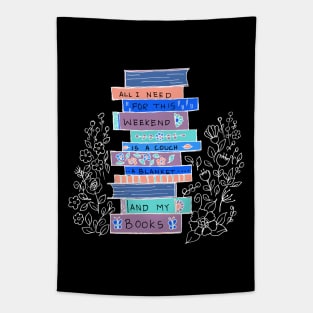 PLAN THE WEEKEND WITH BOOKS Tapestry