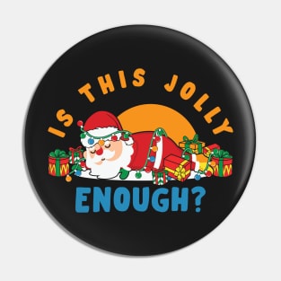 Is this Jolly Enough ? Sleeping Santa Pin