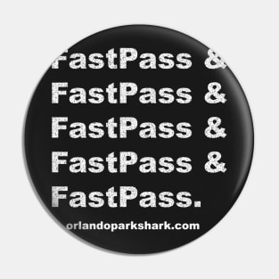 FasPass & FastPass... Pin