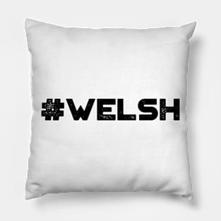 #Welsh Pillow