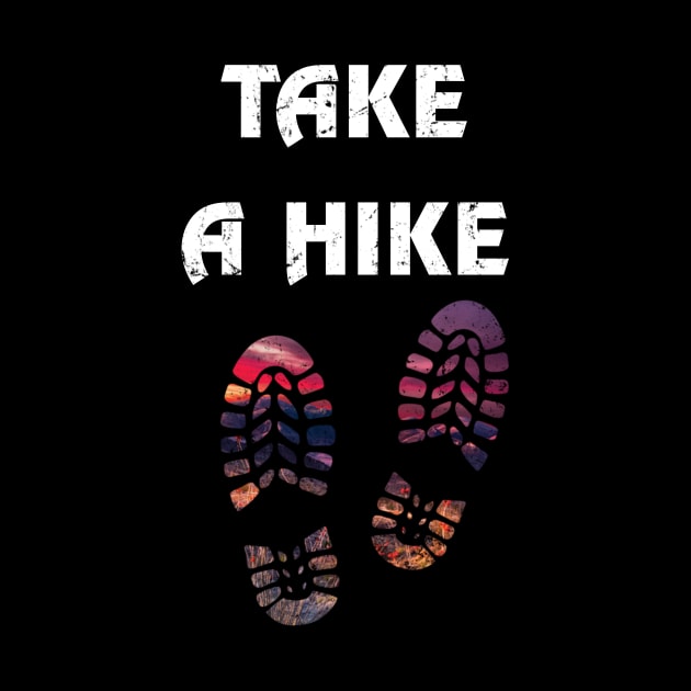 Take A Hike Hiking Boot Print Souvenir Gifts by dashawncannonuzf