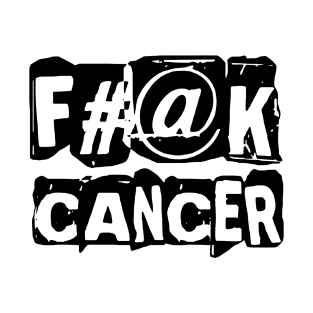 Fuck Cancer Fight Cancer Awareness Support T-Shirt