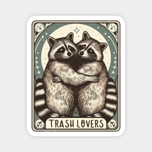 Trash Lovers Magnet