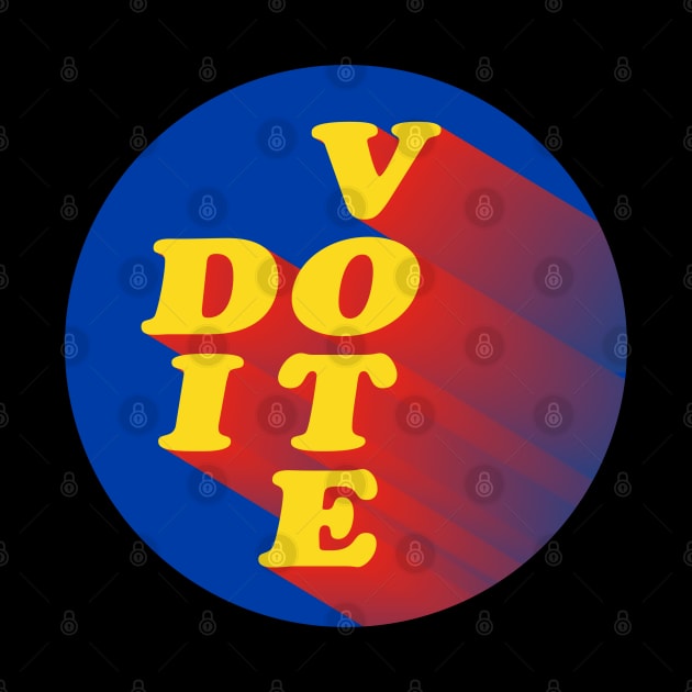 VOTE (DO IT) by Wheels