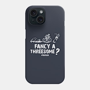 Funny Triathlon - Triathlete Fancy A Threesome? Distressed Style Phone Case