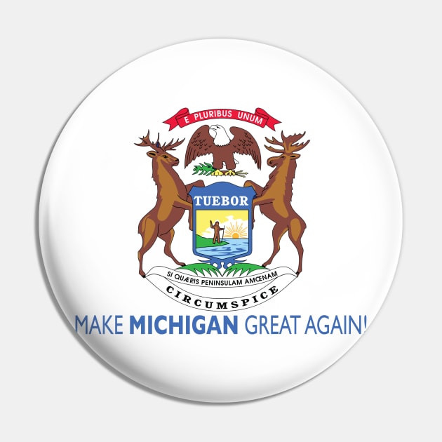 Make Michigan Great Again! Pin by Trumpeters