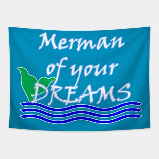 Merman of Your Dreams (White) Tapestry