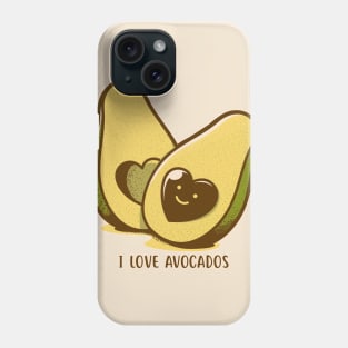 I Love Avocados Phone Case