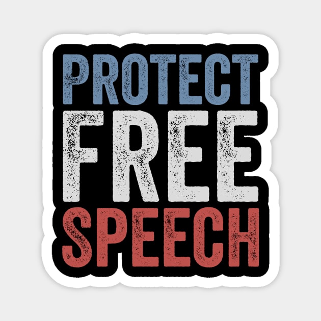 Protect Free Speech - Vintage First Amendment Constitutional Rights Political Design Magnet by ArtistTee ⭐⭐⭐⭐⭐