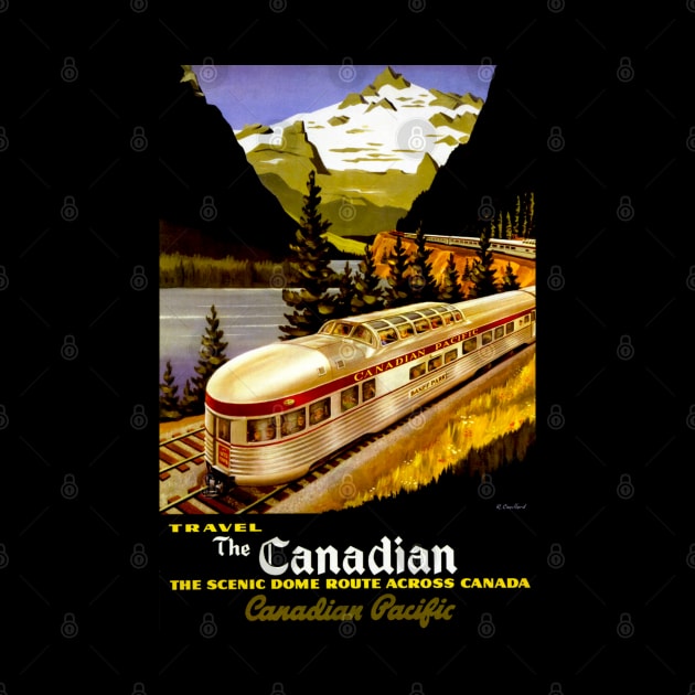 The Scenic Dome - Canadian Pacific - Vintage Travel by Culturio