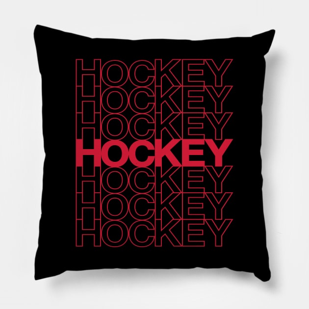 Hockey Hockey Hockey Pillow by HockeyShirts