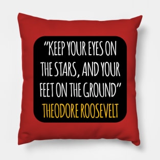 Quote theodore roosevelt Pillow