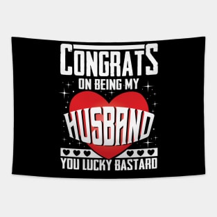 Funny Valentine's Day Congrats On Being My Husband Tapestry