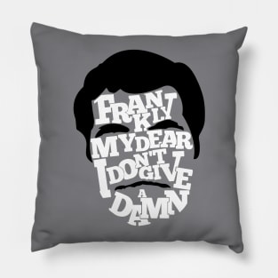 Frankly, My Dear Pillow